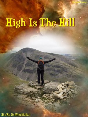 cover image of High Is the Hill